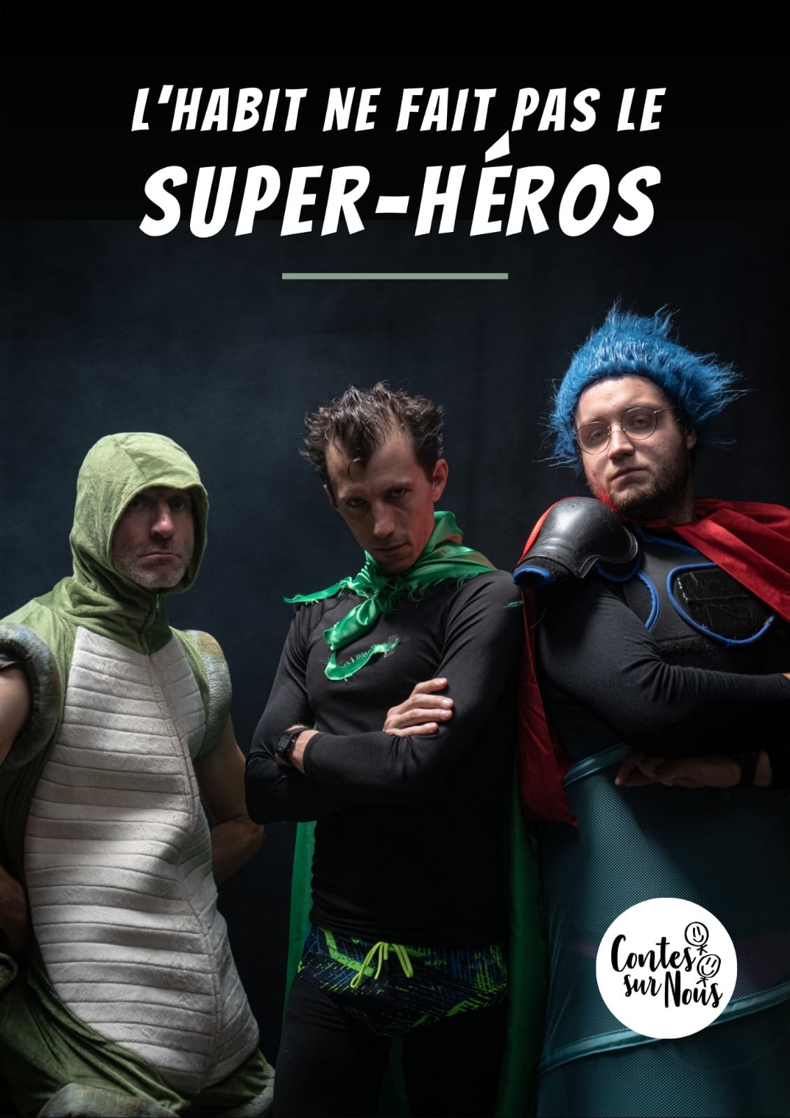L'habit ne fait pas le super-héros
